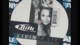 Milk Inc. - Livin&#39; A Lie (Peter Luts Remix)
