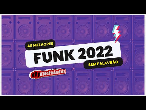 FUNK 2022 LIGHT | TIKTOK | DJ NELSINHO