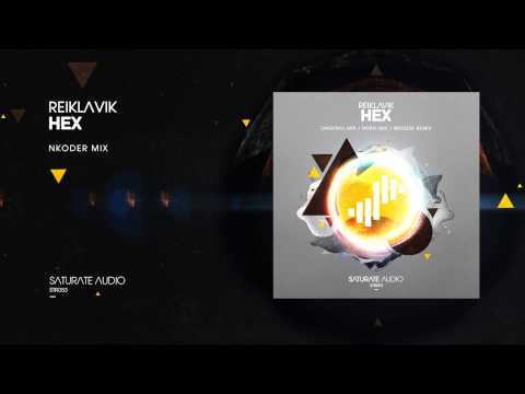 Reiklavik - Hex (Nkoder Remix) OUT NOW!