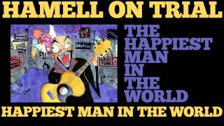 Hamell On Trial - Happiest Man In The World [Audio Stream]