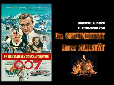 James Bond Hörspiel 05 - Im Geheimdienst ihrer Majestät