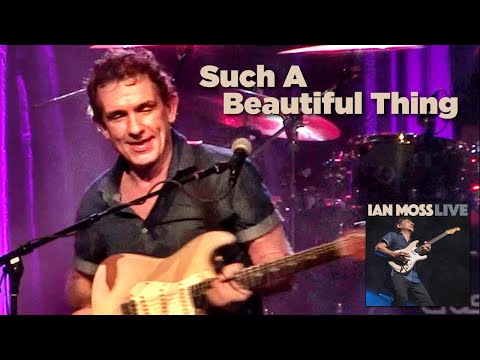 Ian Moss - Such A Beautiful Thing (Live at The Enmore Theatre, Sydney, July 14, 2018)