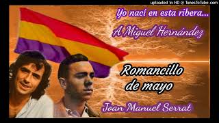 Romancillo de Mayo: Miguel Hernández - Joan Manuel Serrat.
