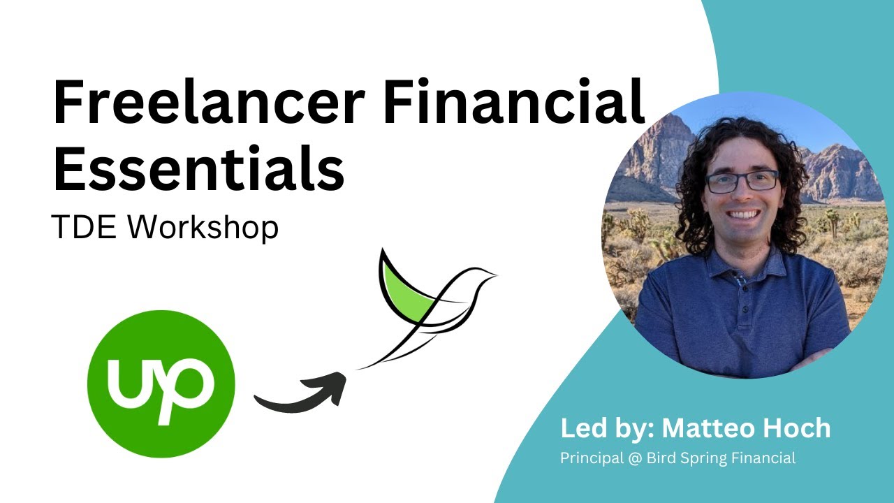 Freelancer Financial Essentials (from a data freelancer turned financial planner) | TDE Workshop