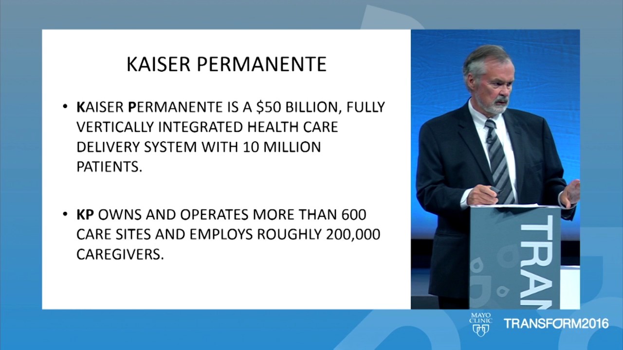 Mayo Clinic - Session 1: Make Change Possible: George C. Halvorson