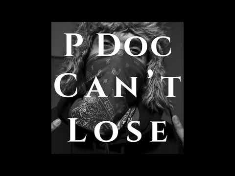 P Doc - Can't Lose