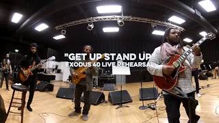 Get Up Stand Up – Ziggy &amp; Stephen Marley w/Don Was (Exodus 40 Live Rehearsals)