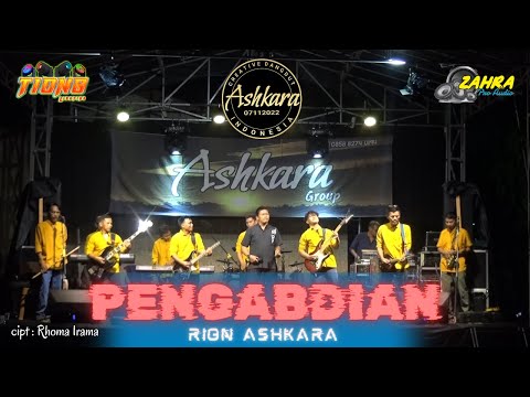 PENGABDIAN (Cover) - RION ASHKARA | ASHKARA GROUP | Support by ZAHRA PRO AUDIO
