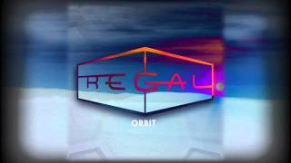 Regal - Orbit
