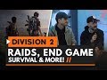 The Division 2 Interview | Raids, End Game, Survival & More w/ Julian Gerighty & Mathias Karlson