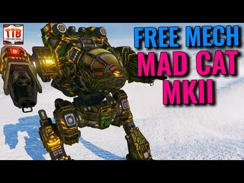 MAD CAT B - FREE MECH IN APRIL! HOW TO GET, BUILDS, GAMEPLAY! - Mechwarrior Online 2021