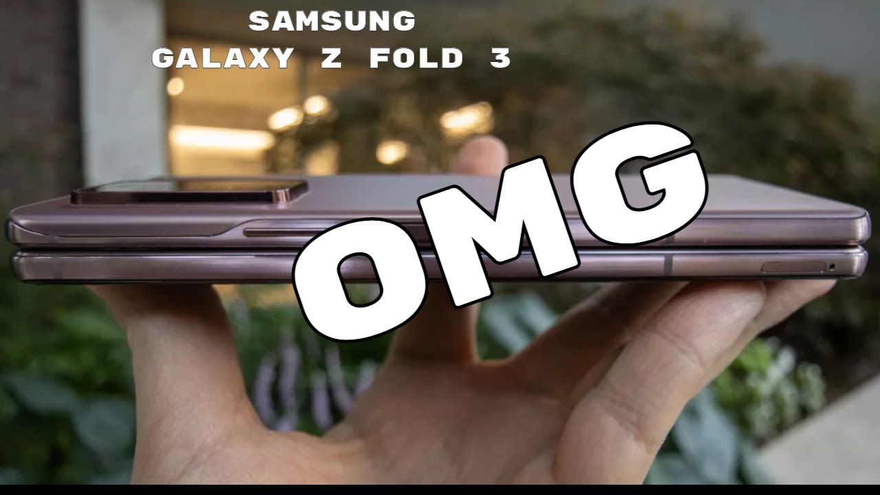 Galaxy Z Fold3 -  Here We Go!!