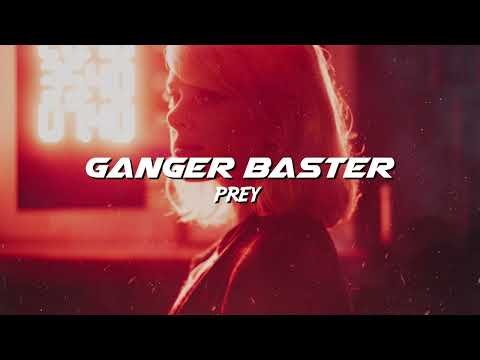 Ganger Baster - PREY (Cyberpunk Bass Music)