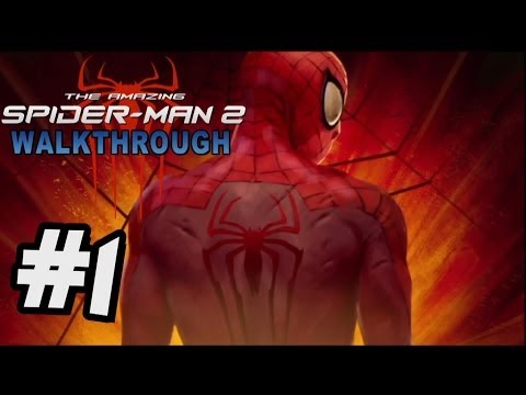 The Amazing Spider-Man 2 Walkthrough Part 1