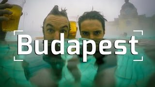 BUDAPEST BATHS!!!