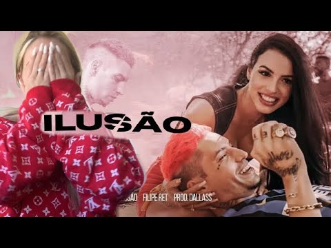 Filipe Ret "ILUSÃO" ⏳ (pd. Dallass)