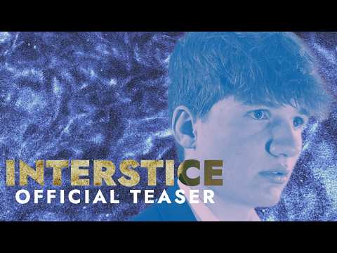 Interstice (Teaser)