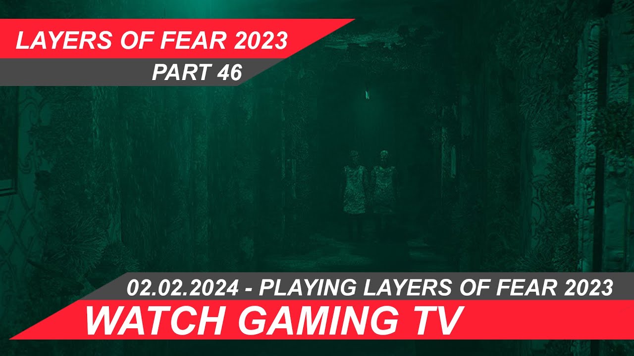 #layersoffear2023  Part 46 -  #youtubestar  #gameplay #gameplaywalkthrough Layers of fear 2023