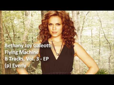 Bethany Joy Lenz | Flying Machine