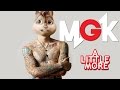 Machine Gun Kelly - A Little More (Explicit) ft ...