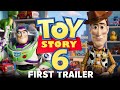 TOY STORY 6 Woody Buzz Return Fan Made Concept Trailer 2026