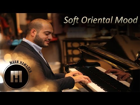 Soft Oriental Mood - Maan Hamadeh