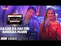 T Series Mixtape Gazab Ka Hai Din Bawara Mann Song Shaan Sukriti K Bhushan Kumar Ahmed Abhijit