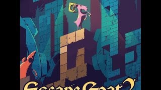 Escape Goat 2 OST - Restoration