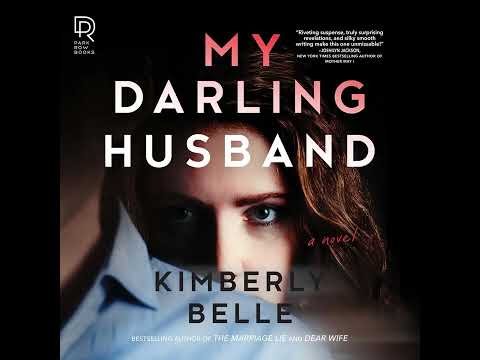 My Darling Husband By Kimberly Belle | Audiobook Mystery & Thriller