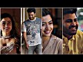 Love Feeling Whatsapp Status Tamil Rashmika Whatsapp Status Love Song Status