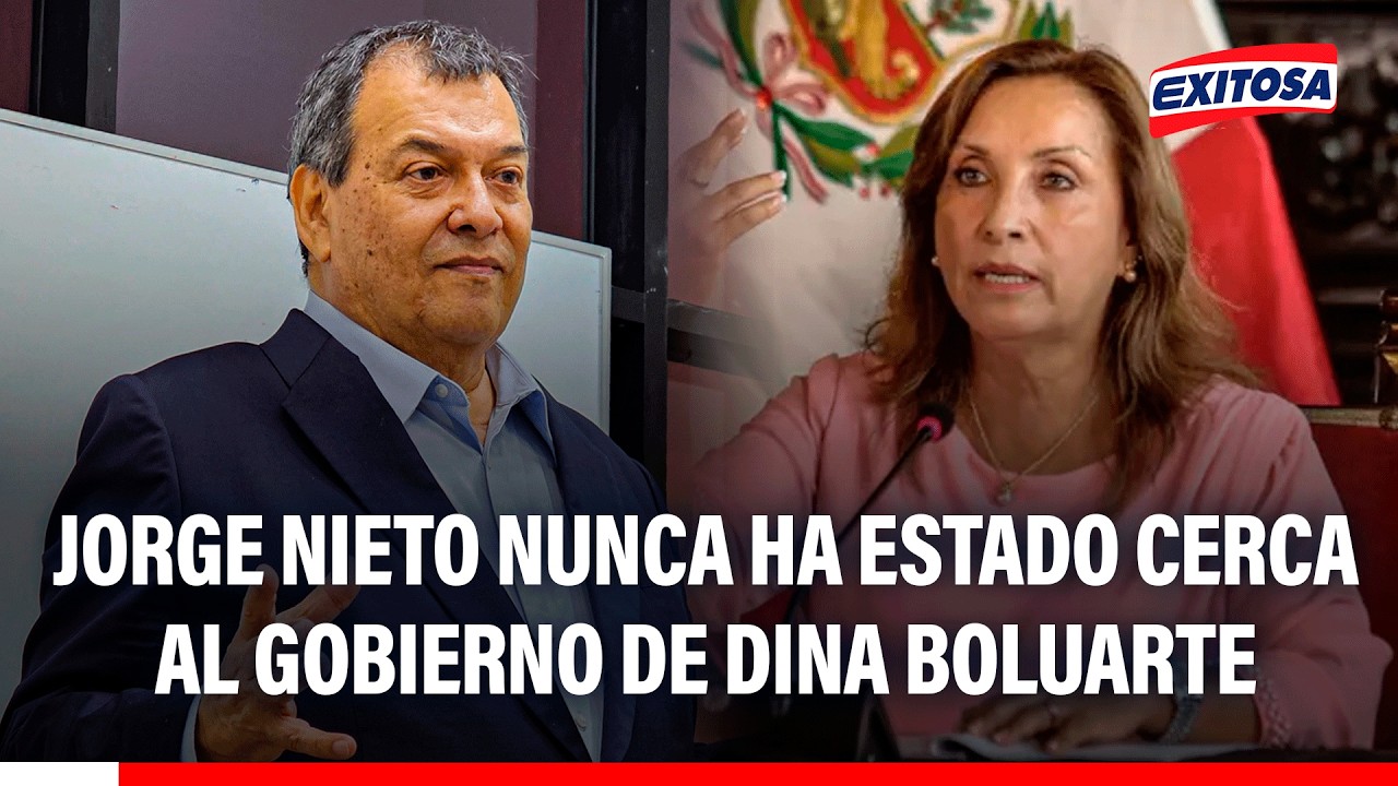 🔴🔵 Jorge Nieto nunca ha estado cerca al Gobierno de Dina Boluarte