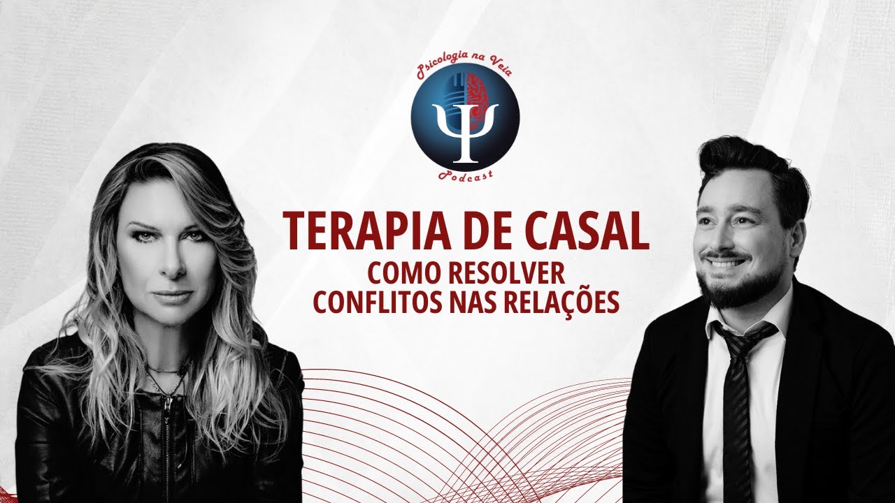 Terapia de Casal e Relacionamentos - Psicologia na Veia recebe a Professora Cristina Manfro