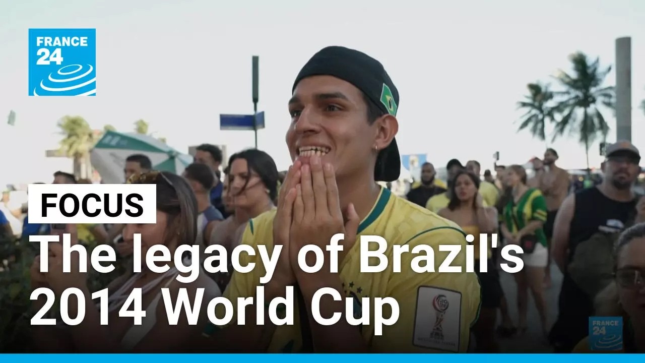 When football gets political: The legacy of Brazil's 2014 World Cup • FRANCE 24 English