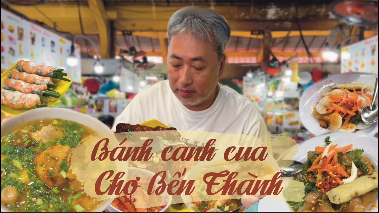 Ben Thanh Market Eats with Nguyễn Quang Dũng