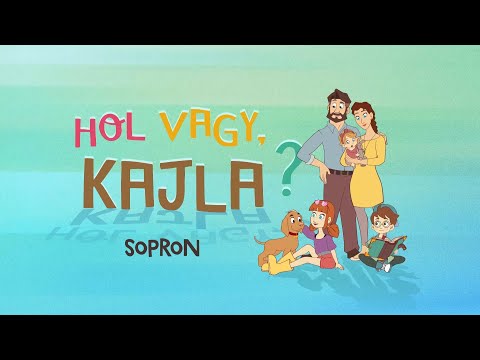 Rajzfilmsorozat: Hol vagy, Kajla? || 10. rész || Sopron