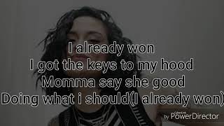 Already Won- Kehlani(Lyrics)