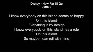 Jurnee - How Far I'll Go Lyrics ( Disney ) American Idol