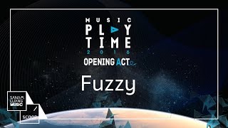 Opening Act I วง Fuzzy