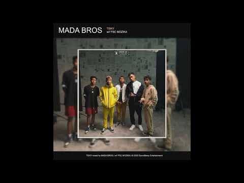 FSC MOZIKA - TSIKY  [MADA BROS REMIX] Soundbwoy 2022