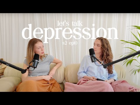 let's talk depression | s2 ep.10