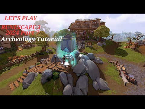 LET'S PLAY Runescape 3 2024 ⚔️ Part 7 Archaeology Tutorial