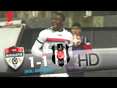 G.M. Manisaspor: 1 - Beşiktaş: 1 | Gol: Axel Méyé
