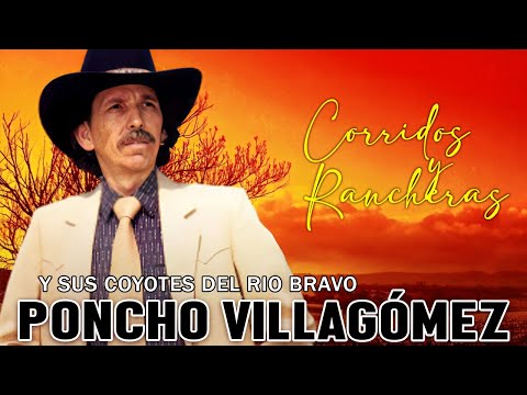 Poncho Villagomez – Corridos y Rancheras del Recuerdo 🎺 | Éxitos Inmortales Para Pistear