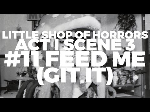 Feed Me Git It By Cast Of The Little Shop Of Horrors Songfacts