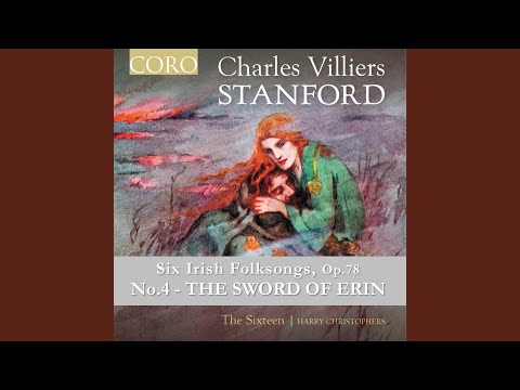 Six Irish Folksongs, Op. 78: No. 4, The Sword of Erin
