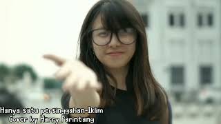 Download lagu Hanya satu persinggahan -iklim || Cover by Harry parintang mp3