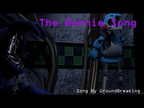 [SFM FNAF] The Bonnie song by Groundbreaking