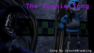 [SFM FNAF] The Bonnie song by Groundbreaking