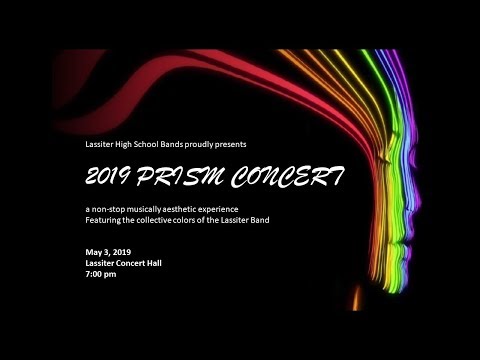 2019 LHS Band Spring "Prism" Concert