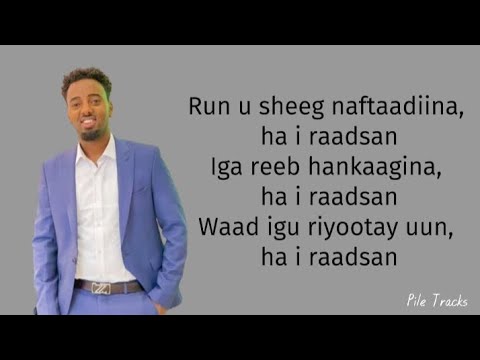 Mursal Muuse - Ha i raadsan (Lyrics)